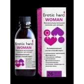 Женский биогенный концентрат для повышения либидо Erotic hard Woman - 250 мл. - Erotic Hard - купить с доставкой в Волжском