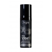 Гель для массажа ORGIE Sexy Vibe High Voltage с эффектом вибрации - 15 мл. - ORGIE - купить с доставкой в Волжском