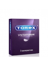 Презервативы Torex  Ультратонкие  - 3 шт. - Torex - купить с доставкой в Волжском