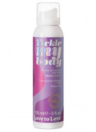 Массажная хрустящая пенка Tickle My Body Fresh Mint с ароматом мяты - 150 мл. - Love to Love - купить с доставкой в Волжском