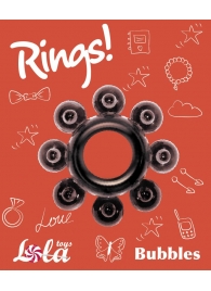 Чёрное эрекционное кольцо Rings Bubbles - Lola Games - в Волжском купить с доставкой