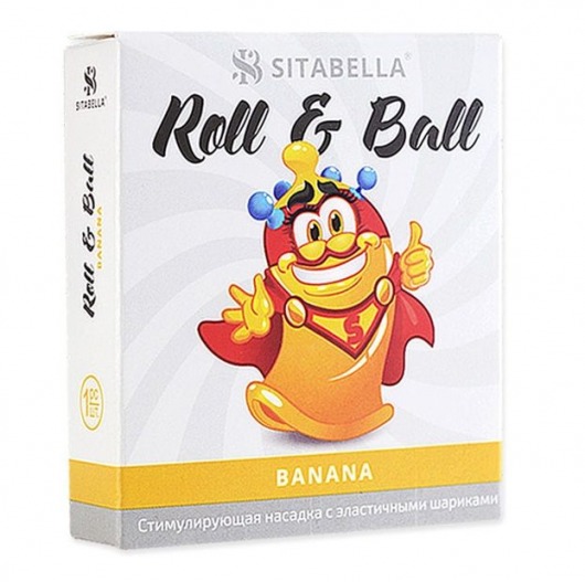 Стимулирующий презерватив-насадка Roll   Ball Banana - Sitabella - купить с доставкой в Волжском